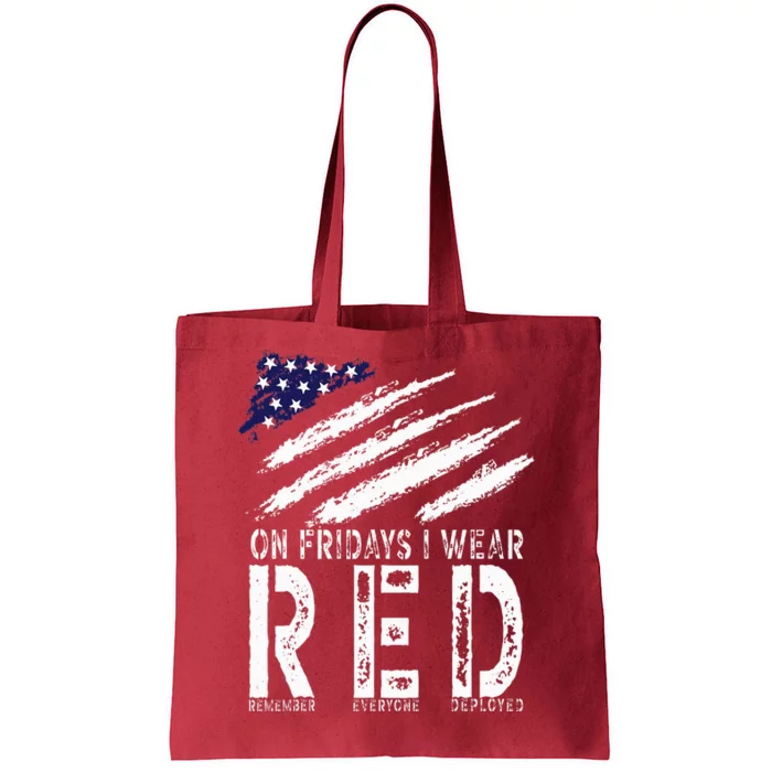 On Fridays I Wear Red USA Support American Troops Tote Bag