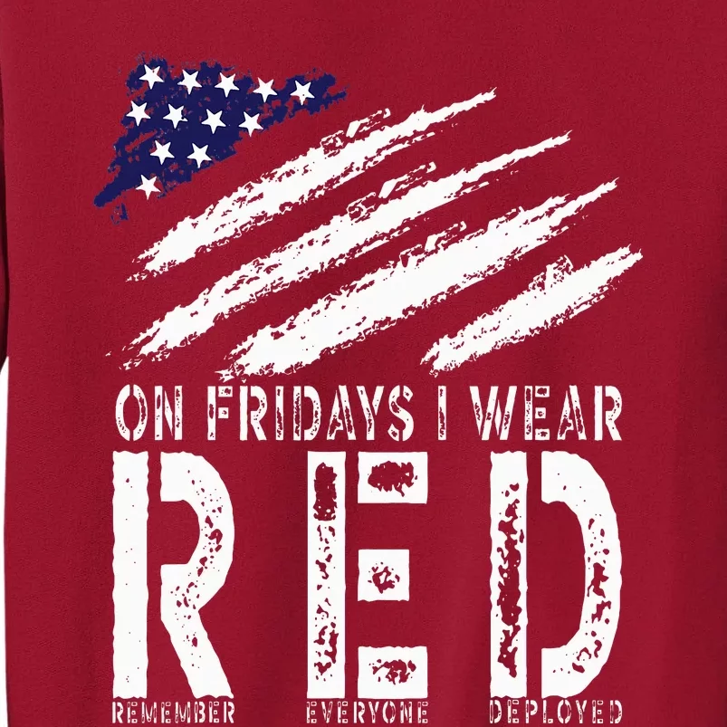 On Fridays I Wear Red USA Support American Troops Tall Sweatshirt