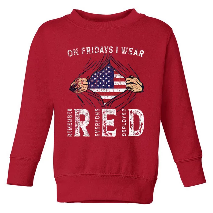 On Fridays I Wear Red Usa Support American Troops Toddler Sweatshirt