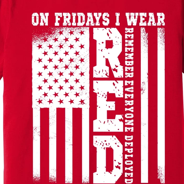 On Fridays I Wear Red USA Support American Troops Premium T-Shirt