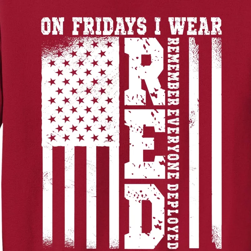 On Fridays I Wear Red USA Support American Troops Tall Sweatshirt