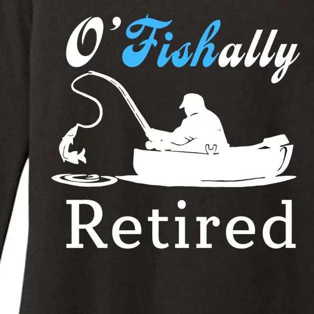 O'Fishally Retired Funny Fisherman Retirement Womens CVC Long Sleeve Shirt