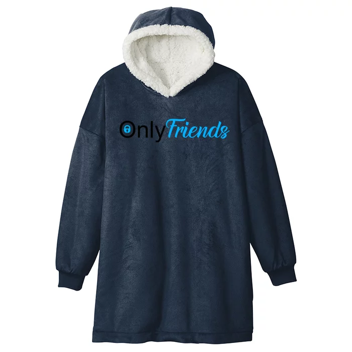 OnlyFriends Funny Meme Hooded Wearable Blanket