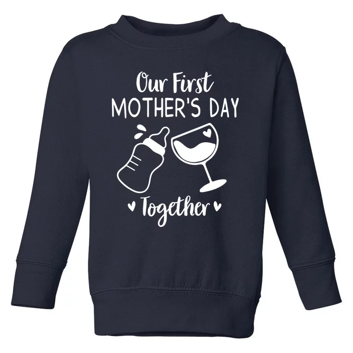 Our First Mothers Day Matching Wo Baby First Time Mom Toddler Sweatshirt