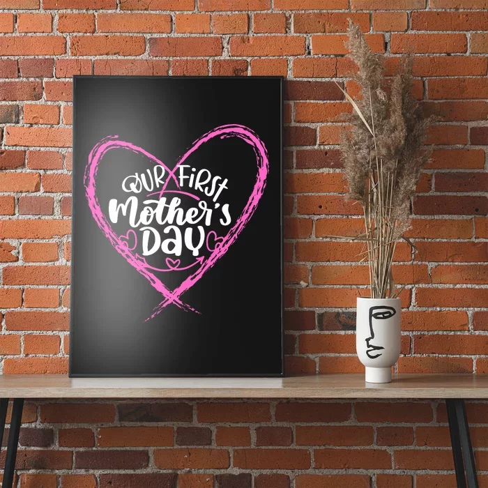 Our First Mothers Day Poster