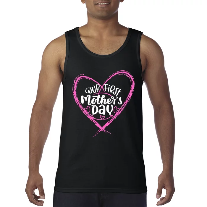 Our First Mothers Day Tank Top