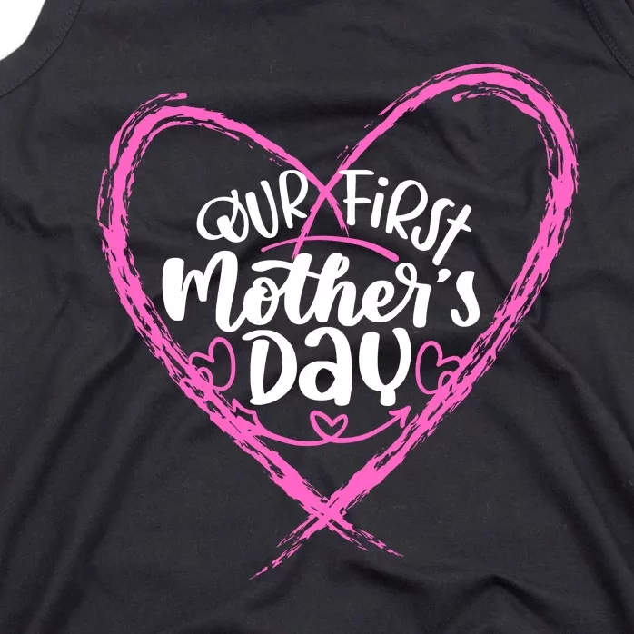 Our First Mothers Day Tank Top