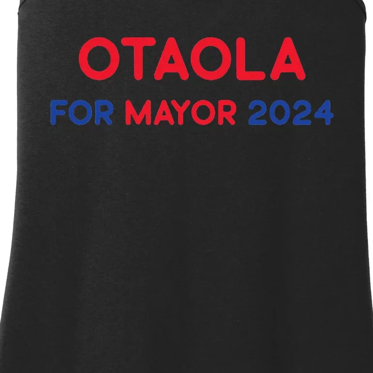 Otaola For Mayor 2024 Ladies Essential Tank TeeShirtPalace