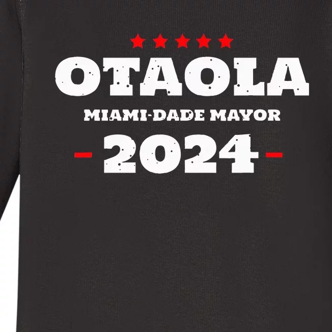 Otaola For Mayor Miami Dade 2024 Vota Republicano Baby Long Sleeve Bodysuit