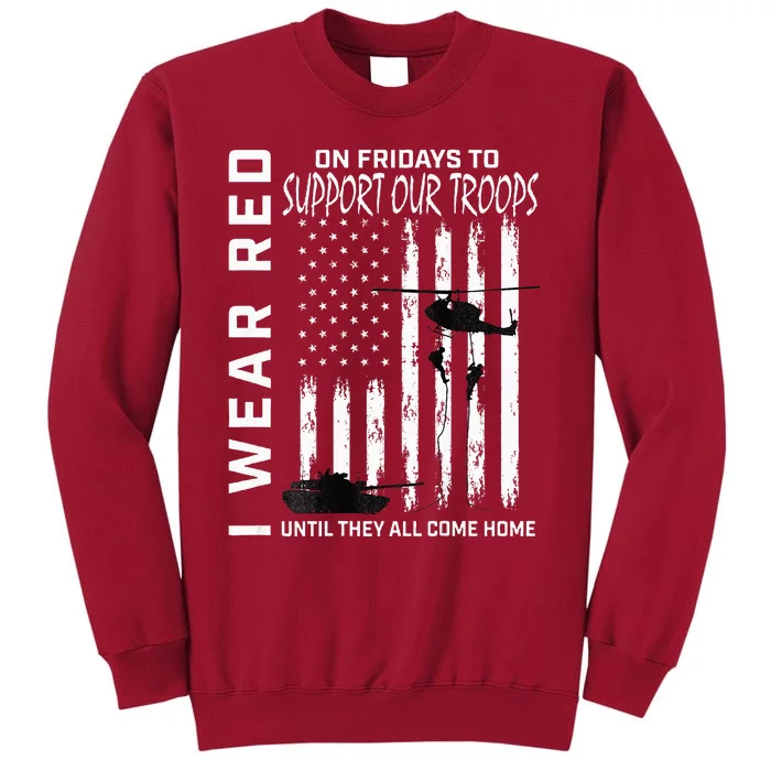 On Fridays Military Veteran Support Our Troops Flag Tall Sweatshirt