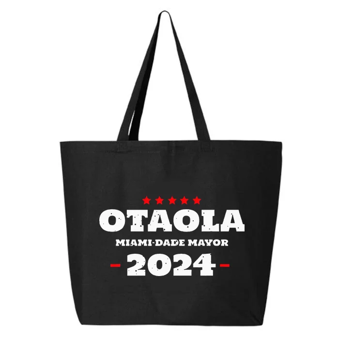 Otaola For Mayor Miami Dade 2024 Vota Republicano 25L Jumbo Tote