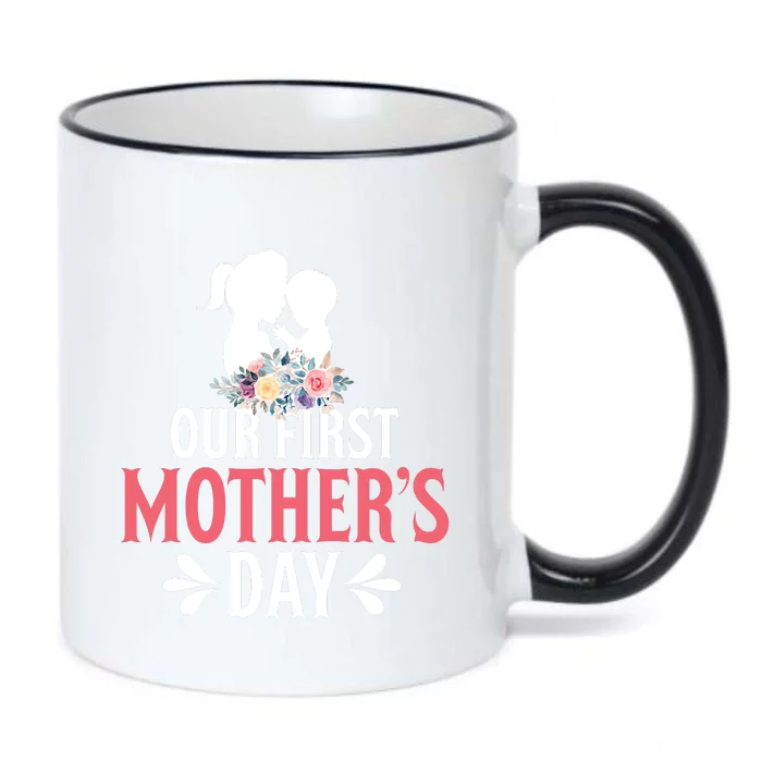 Our First Mother's Day T Black Color Changing Mug