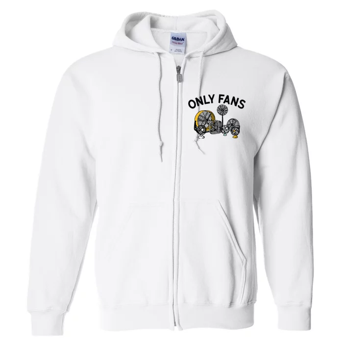 Only Fans Full Zip Hoodie