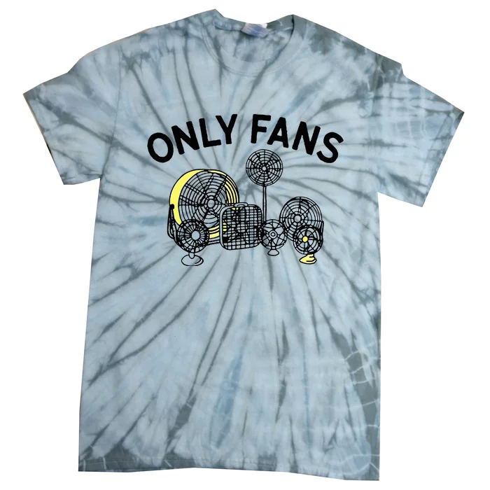 Only Fans Tie-Dye T-Shirt