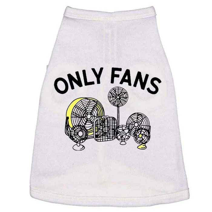 Only Fans Doggie Tank