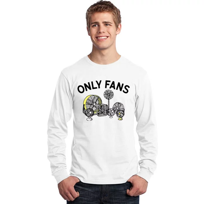 Only Fans Tall Long Sleeve T-Shirt