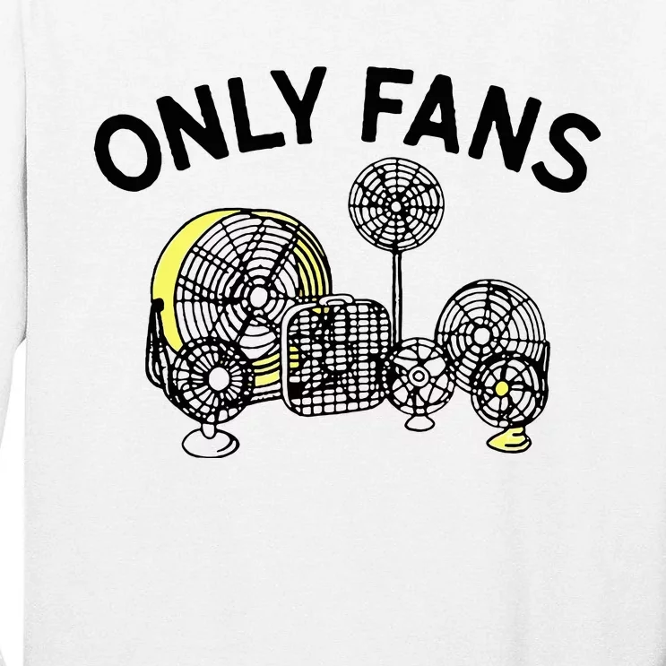 Only Fans Tall Long Sleeve T-Shirt