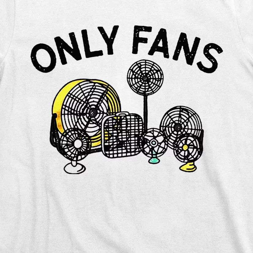 Only Fans T-Shirt