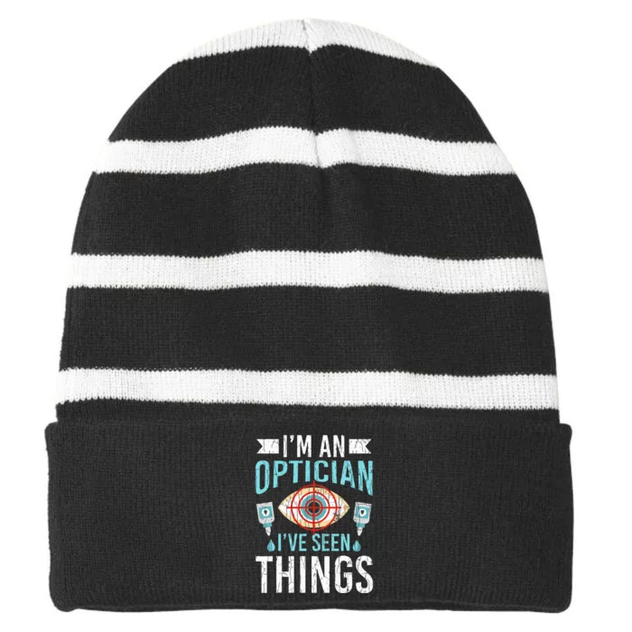 Optician Funny Ophthalmology Optometry Striped Beanie with Solid Band