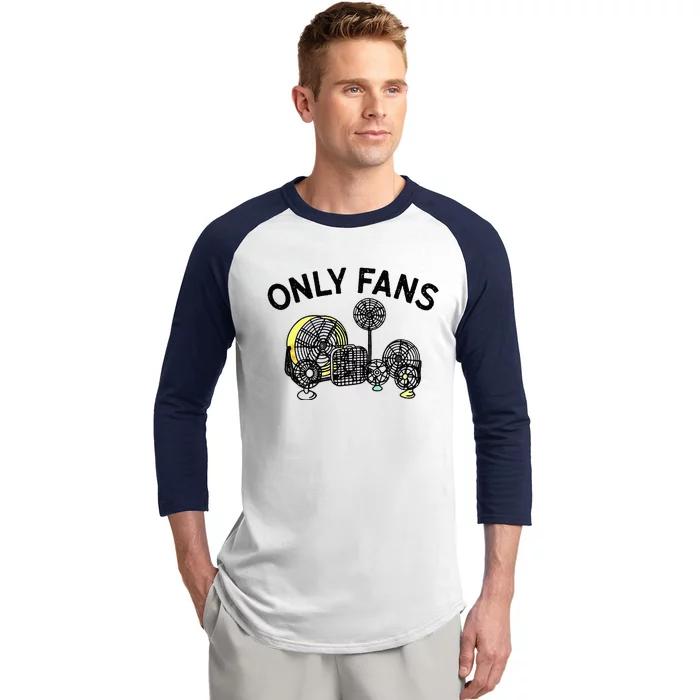 Only Fans Baseball Sleeve Shirt