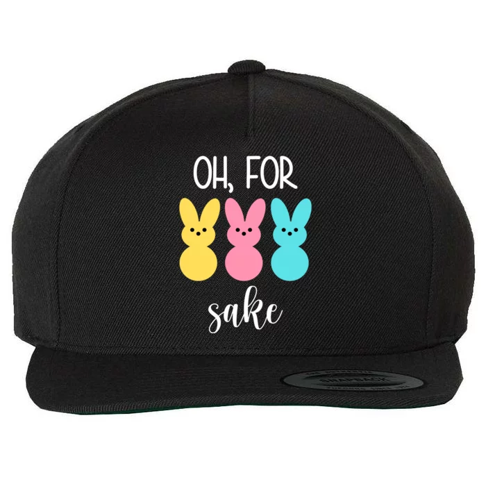 Oh For Peeps Sake Easter Funny Cute Wool Snapback Cap