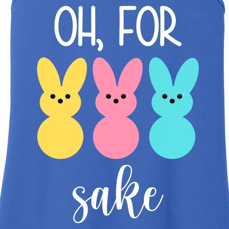 Oh For Peeps Sake Easter Funny Cute Ladies Essential Tank