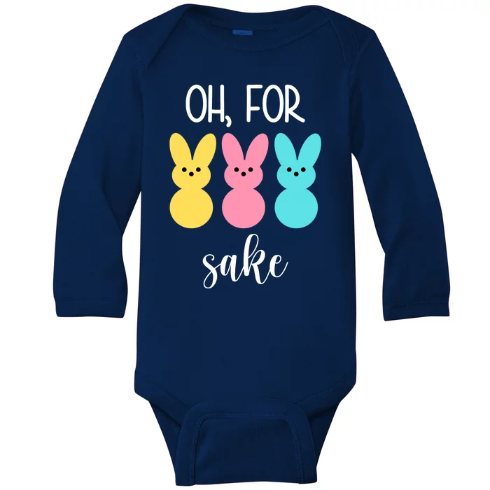 Oh For Peeps Sake Easter Funny Cute Baby Long Sleeve Bodysuit