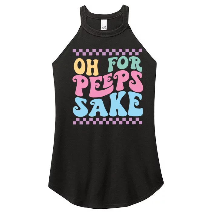 Oh For Peeps Sake Happy Easter Women’s Perfect Tri Rocker Tank