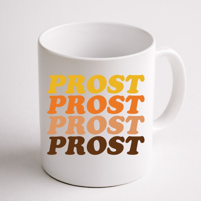 Oktoberfest Funny Prost Front & Back Coffee Mug