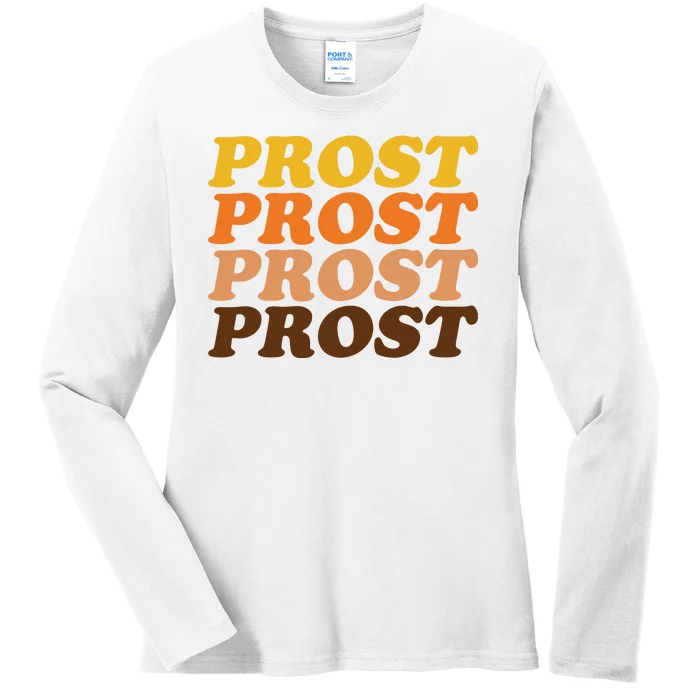 Oktoberfest Funny Prost Ladies Long Sleeve Shirt