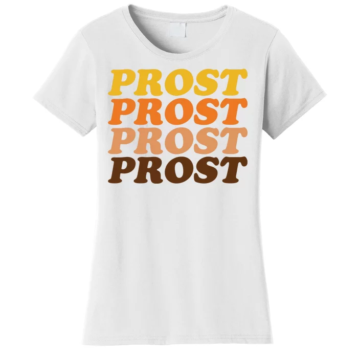 Oktoberfest Funny Prost Women's T-Shirt