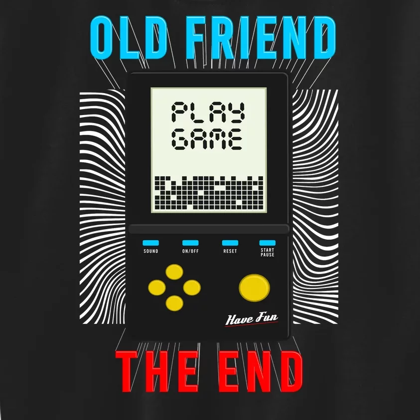 Old Friend Play Game The End Kids Sweatshirt