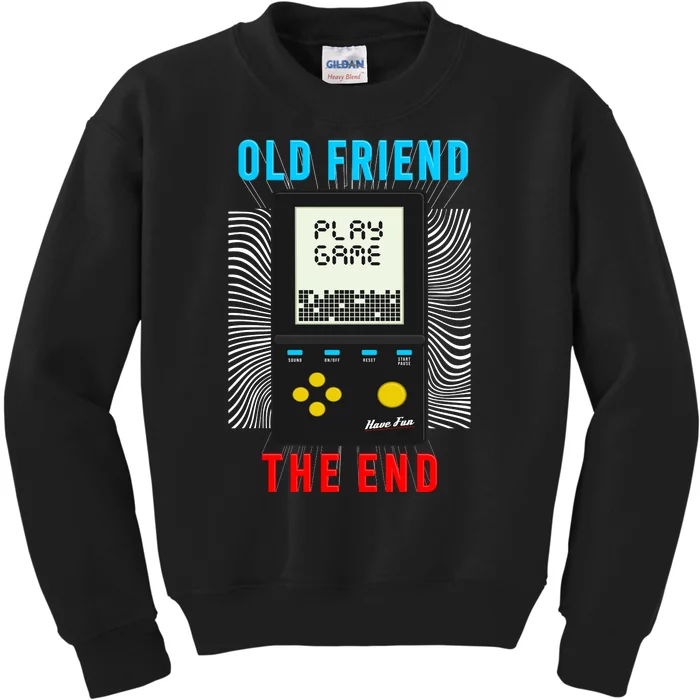 Old Friend Play Game The End Kids Sweatshirt