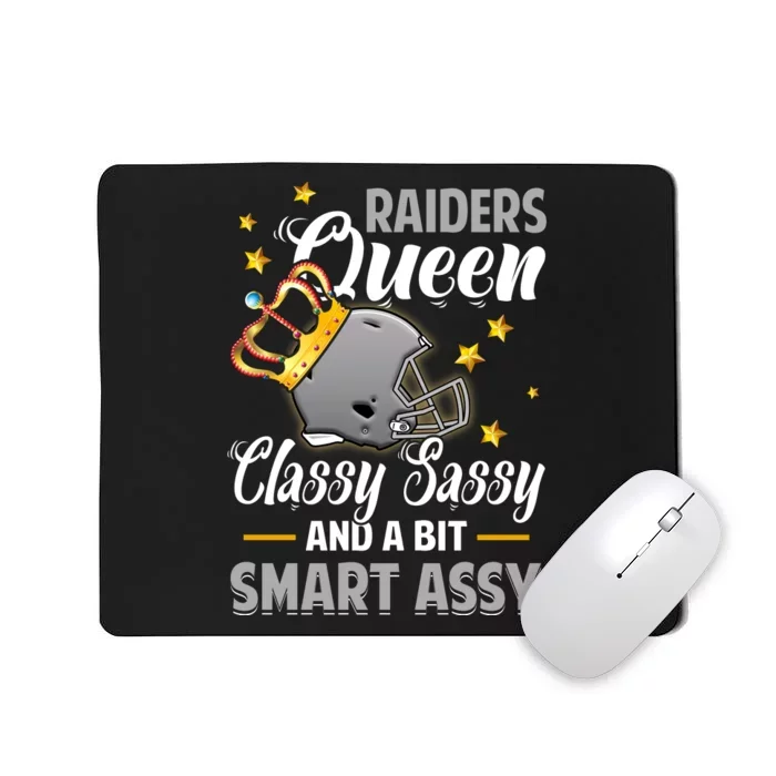 Oakland Football Queen Classy Sassy And A Bit Smart Assy Mousepad