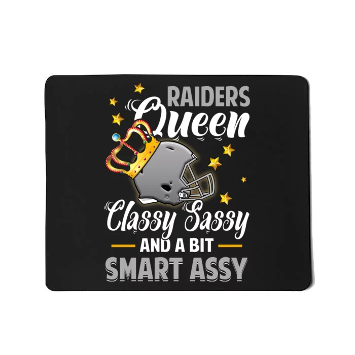 Oakland Football Queen Classy Sassy And A Bit Smart Assy Mousepad