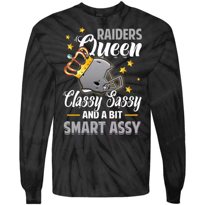 Oakland Football Queen Classy Sassy And A Bit Smart Assy Tie-Dye Long Sleeve Shirt