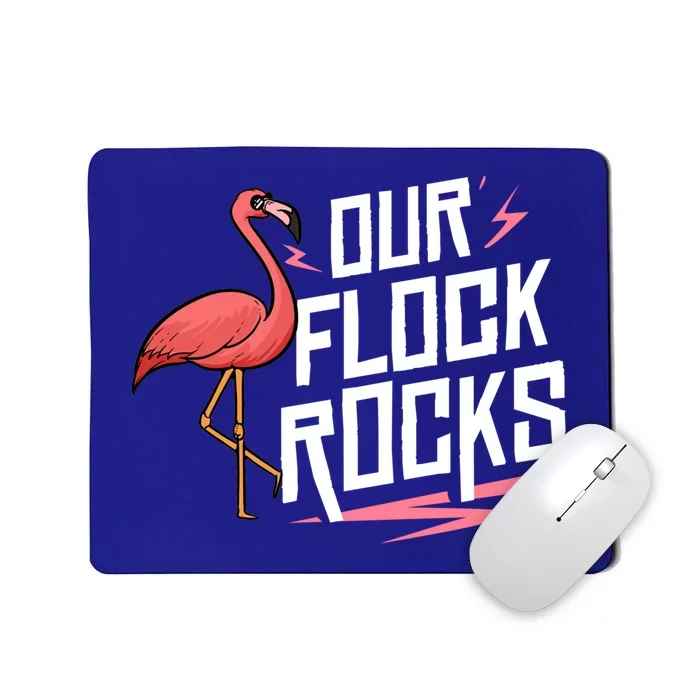 Our Flock Rocks Gift For Pink Flamingo Cute Gift Mousepad