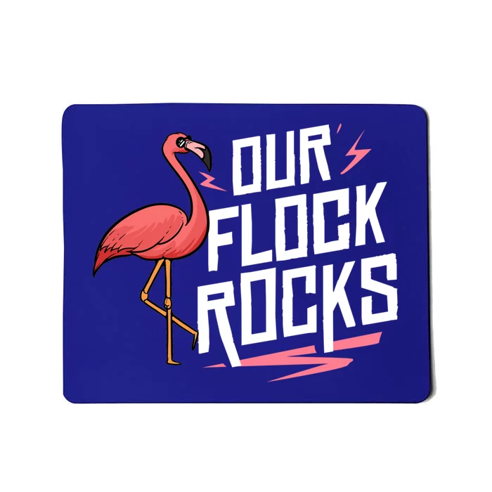 Our Flock Rocks Gift For Pink Flamingo Cute Gift Mousepad