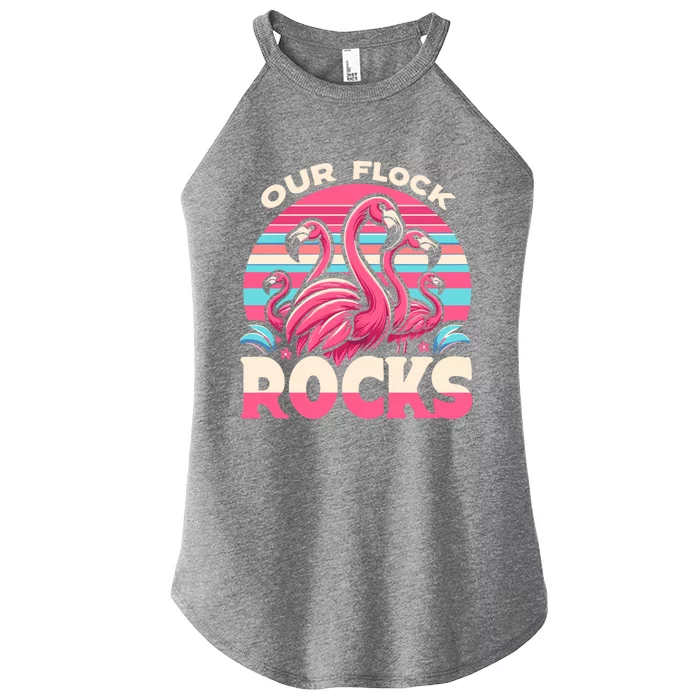 Our Flock Rocks Flamingos Lover Family Vacation Gift Women’s Perfect Tri Rocker Tank