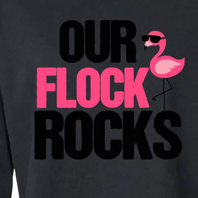 Our Flock Rocks Flamingo Mother's Day Teacher Gift Cropped Pullover Crew