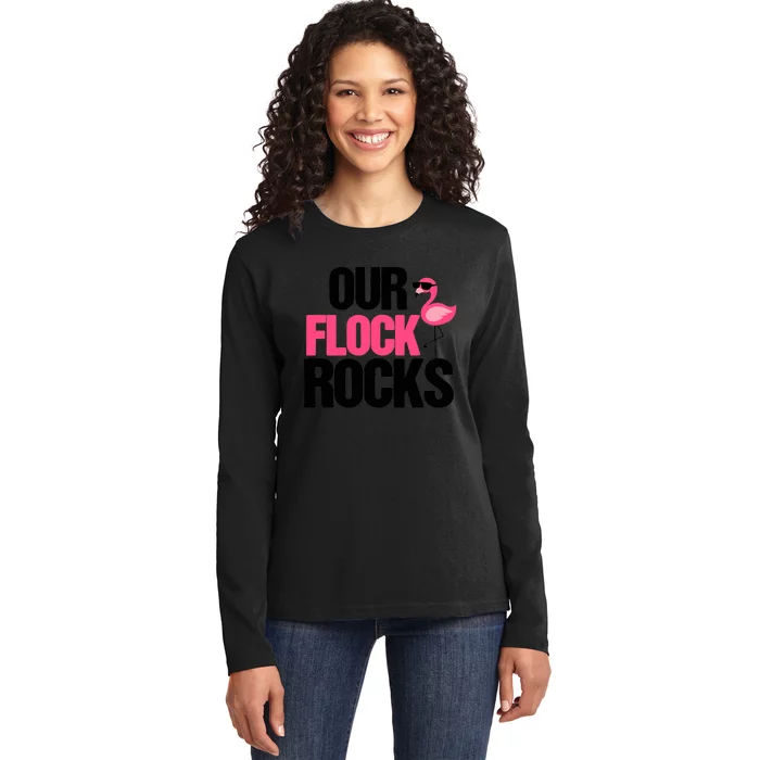 Our Flock Rocks Flamingo Mother's Day Teacher Gift Ladies Long Sleeve Shirt