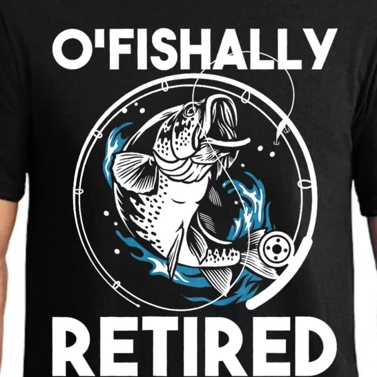 O Fishally Retired Retirement Retiree Fishing Fisher Pajama Set