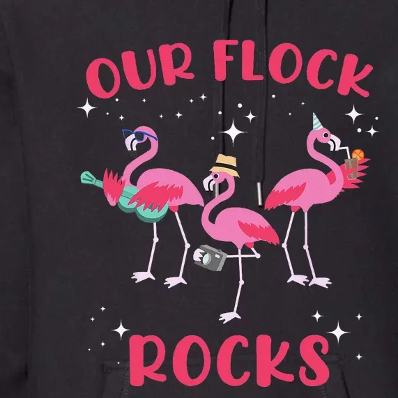 Our Flock Rocks Flamingo Matching Family Vacation Summer Premium Hoodie