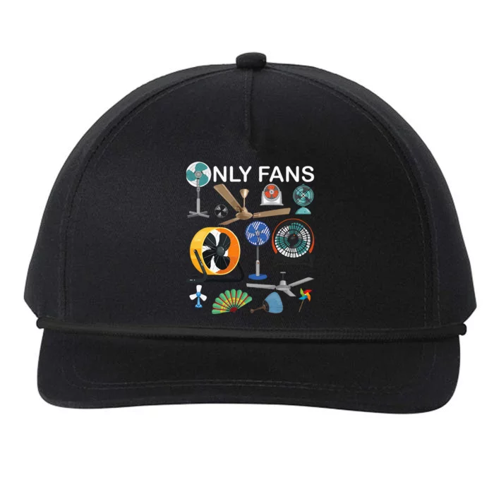 Only Fan Set Funny Ventilators And Fans Snapback Five-Panel Rope Hat