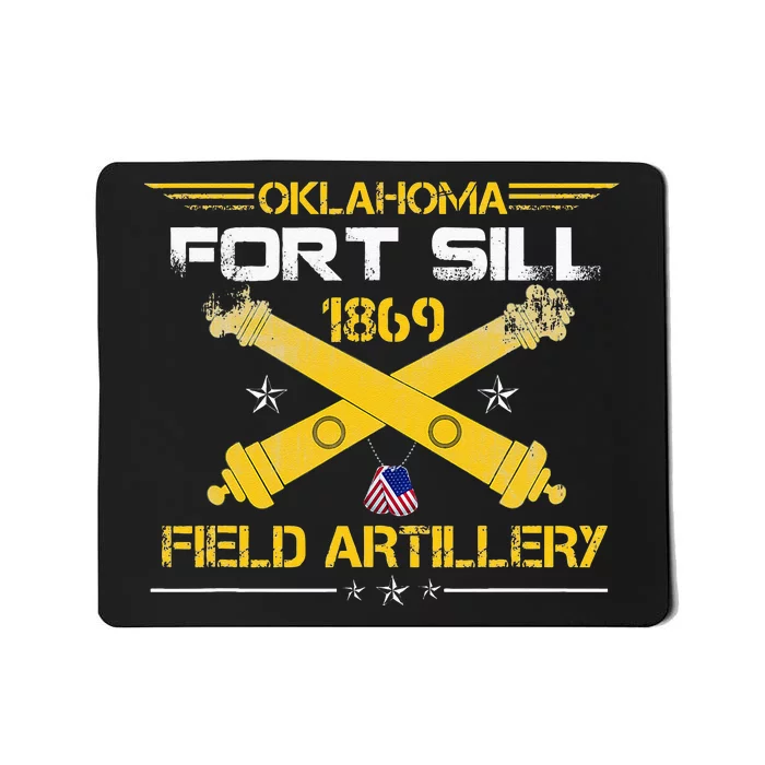 OKLAHOMA FORT SILL 1869 FIELD ARTILLERY Mousepad