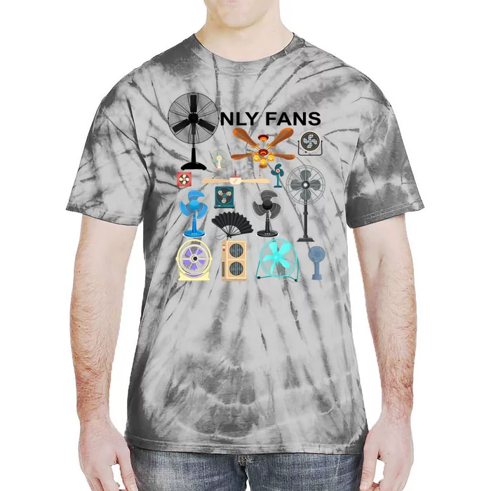 Only Fan Set Funny Ventilators And Fans Tie-Dye T-Shirt