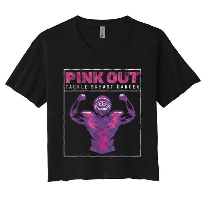 Out Football Team Tackle Breast Cancer Awareness Month Women's Crop Top Tee