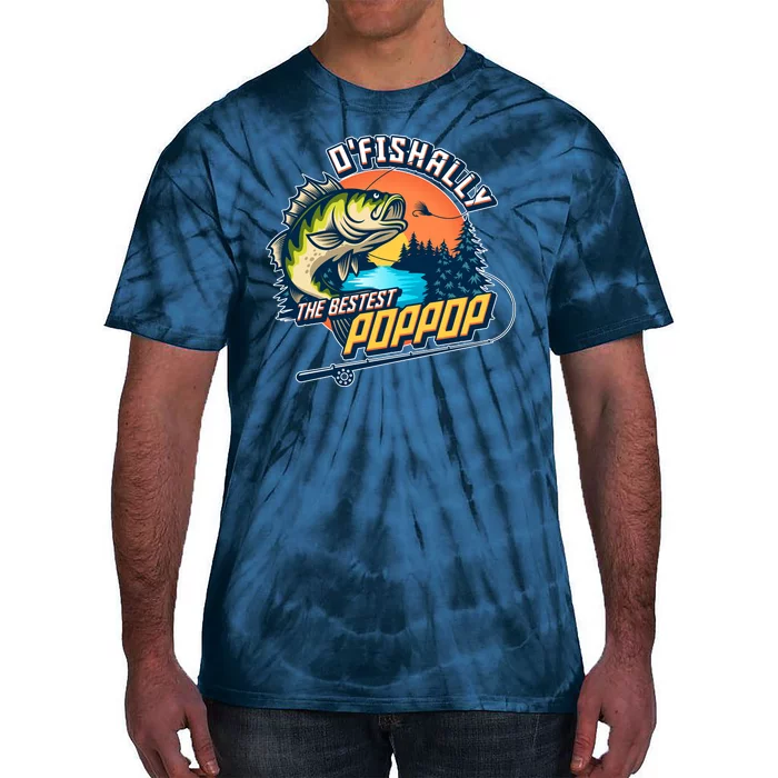 O Fishally The Bestest PopPop Tie-Dye T-Shirt