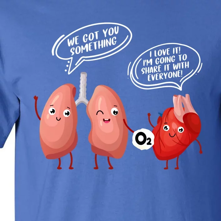 Oxygen For The Heart Lungs Doctor Gift Tall T-Shirt