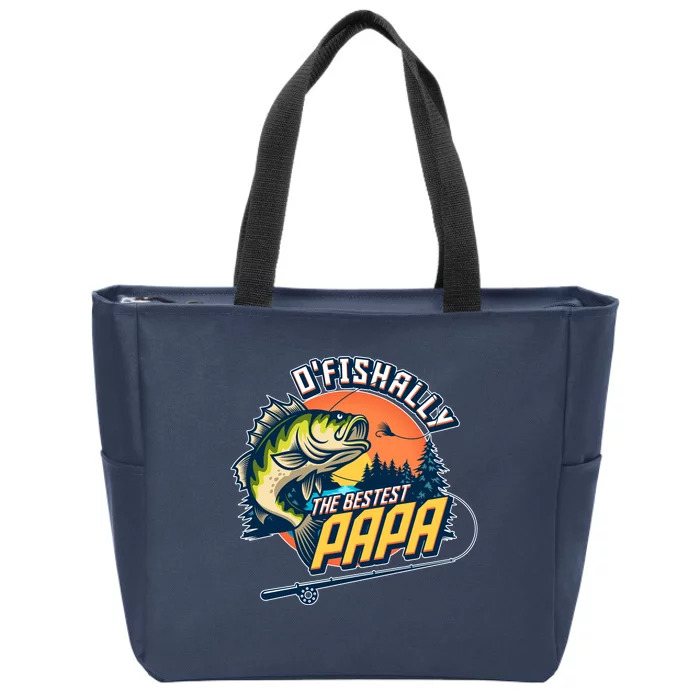 O Fishally The Bestest Papa Zip Tote Bag